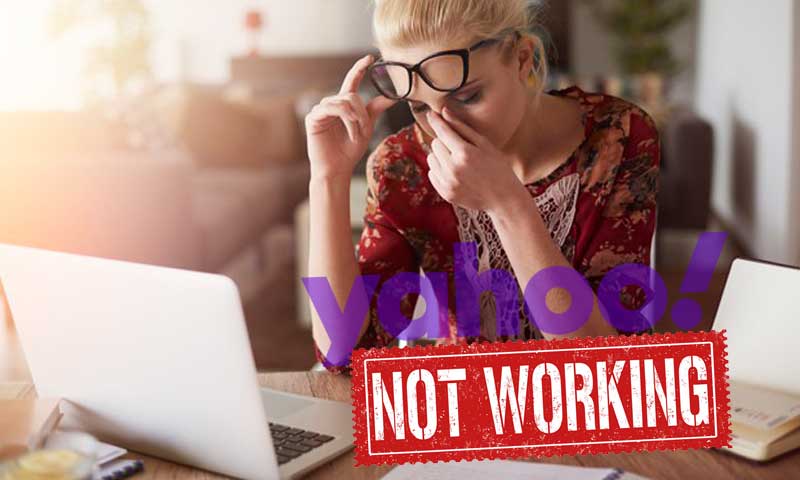 Yahoo mail is not working