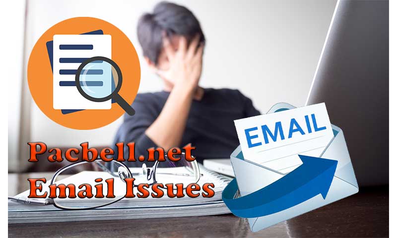 Guide to PacBell Email Issues