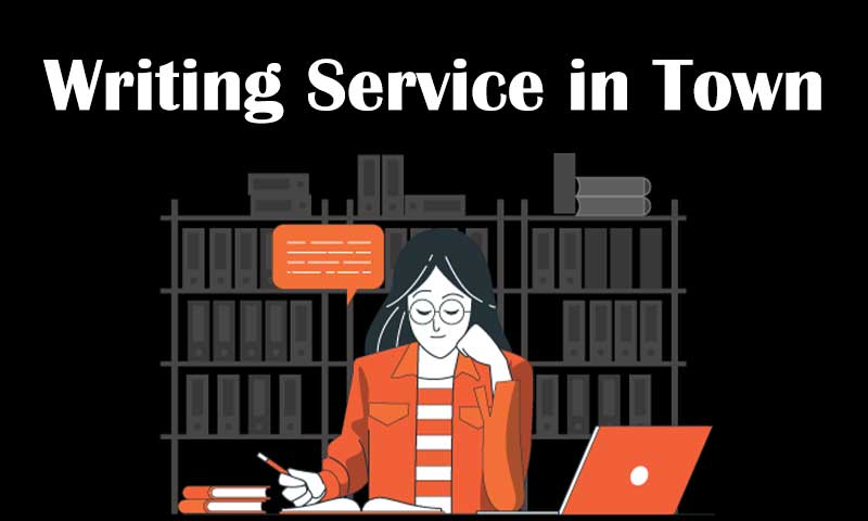Writing Service in Town
