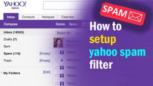 How to set up yahoo spam filter