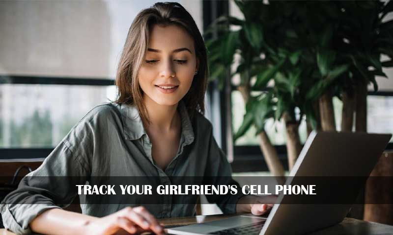 Track Girlfriends Phone
