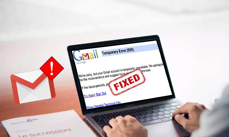 Gmail Error 500
