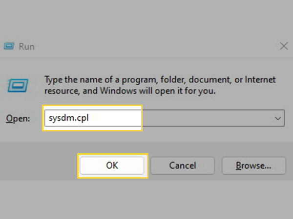 Type sysdm.cpl and click OK
