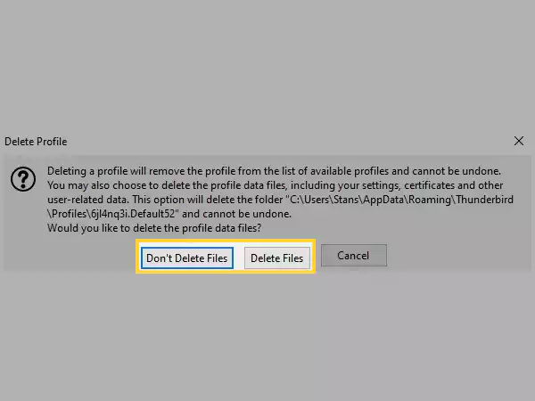 Select either Don’t Delete Files or Delete Files.