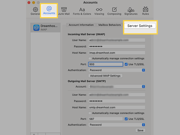 Click Accounts, select your account, switch to Server Settings, and check them.