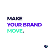 Make Your Brand Move GIF