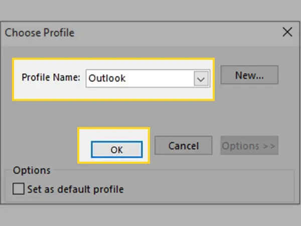 Choose Outlook in Profile Name and click OK.