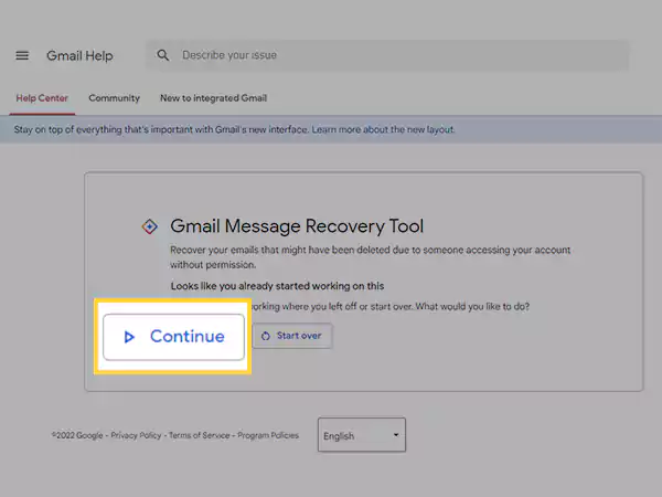 Click on Continue to proceed with Gmail Recovery Tool