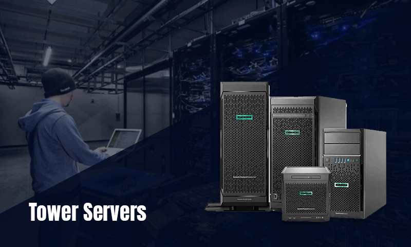 Tower-Servers