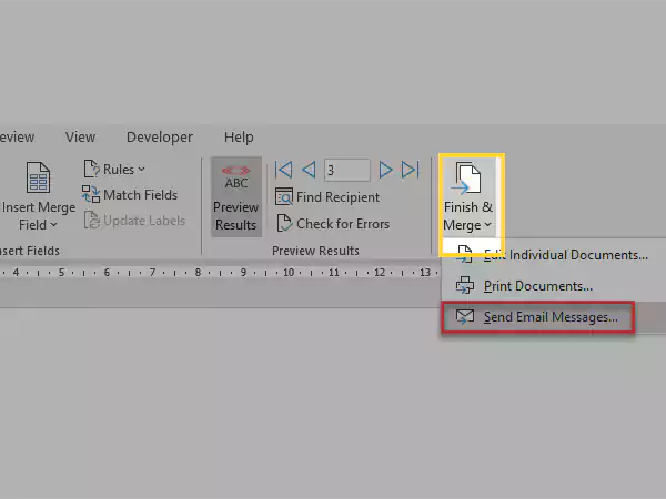 Click on Finish & Merge and select Send Email Messages.