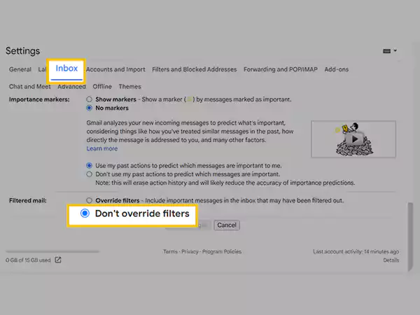 Select the Don’t Override Filters option in the Inbox tab