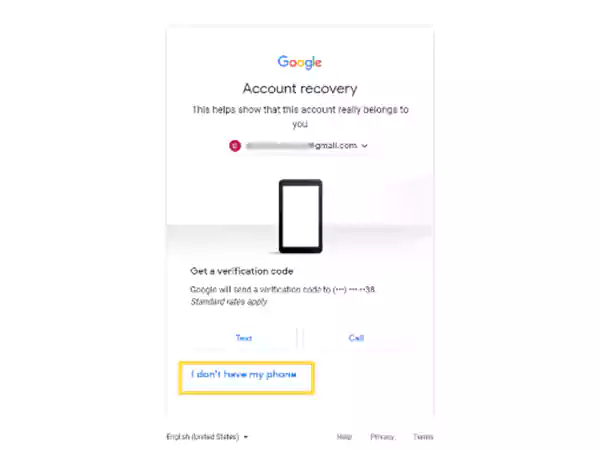 Click on I don’t have my phone.