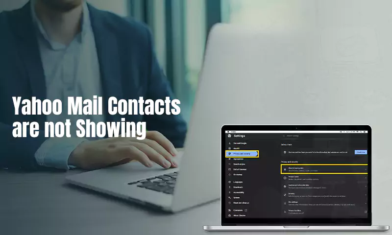 Contacts are not Showing in Yahoo