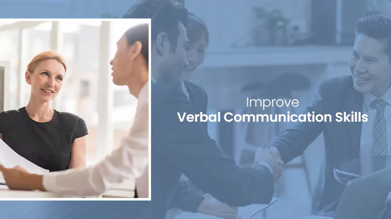 Improve Verbal Communication Skills