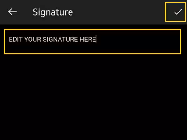 Edit the signature and tap Save