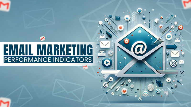 email marketing performance indicators